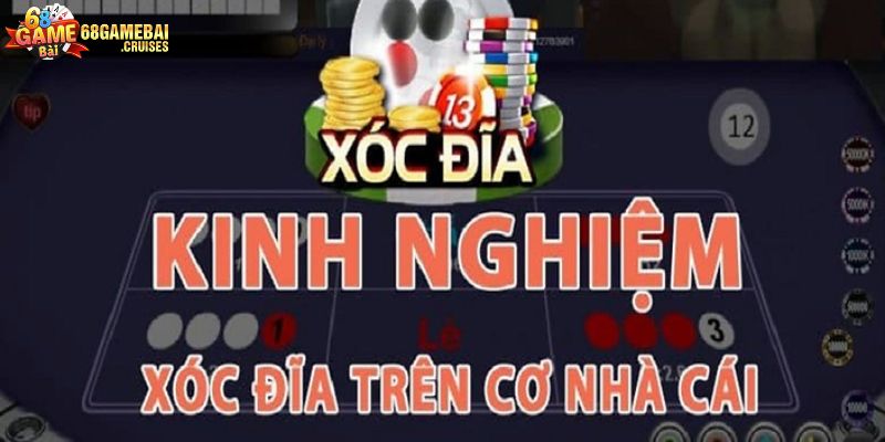 Kinh nghiệm chơi xóc đĩa bất bại từ tay chơi