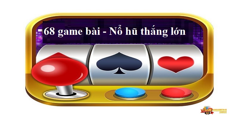 tool nổ hũ 68 game bài